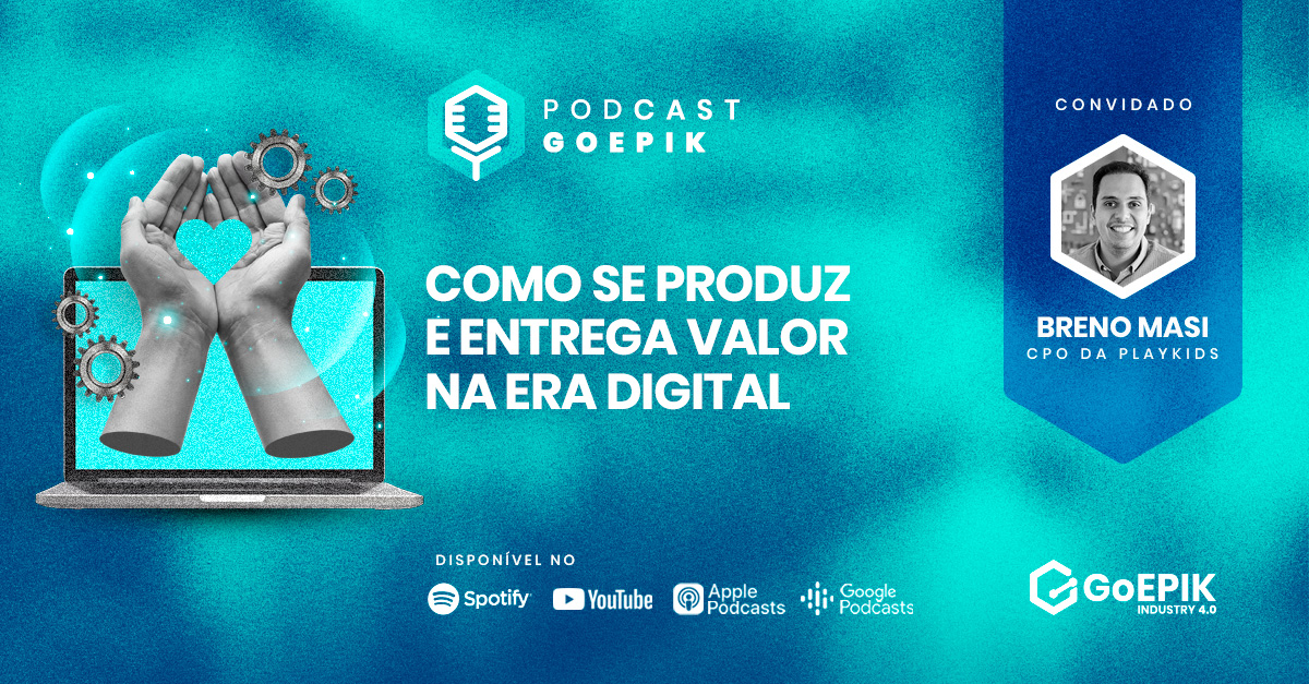 Podcast GoEPIK - Bruno Masi, CPO da Playkids