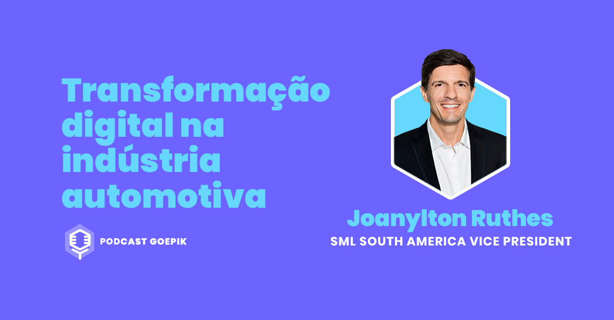 Podcast GoEPIK - Transformação Digital