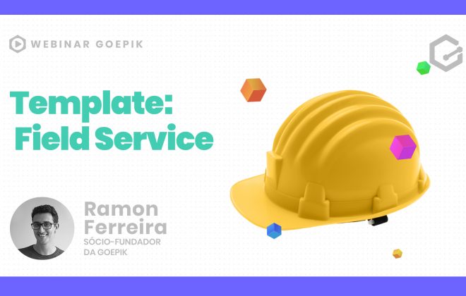 Webinar - Templates prontos - Field Service