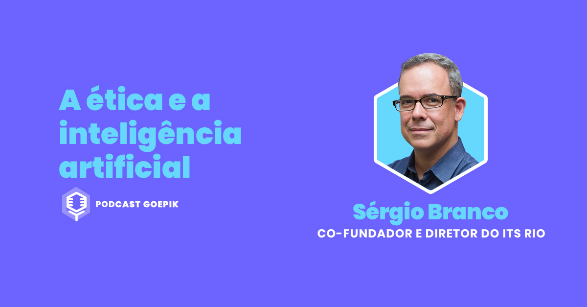 Sergio Branco - Podcast GoEPIK