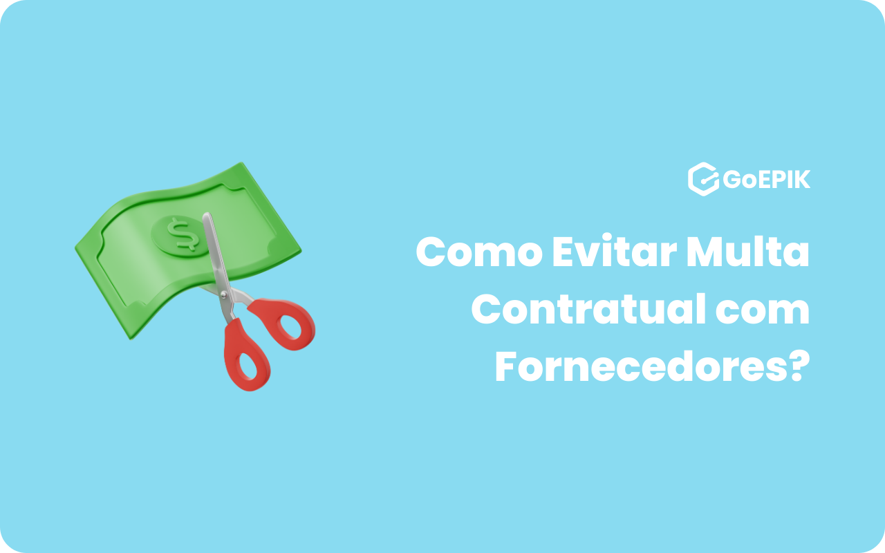 Como Evitar Multa Contratual com Fornecedores?