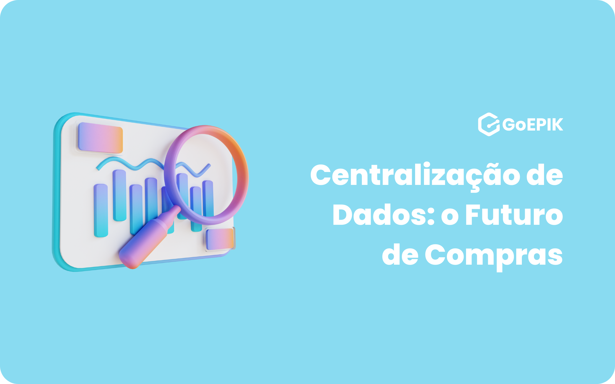 Centralização de Dados em Compras