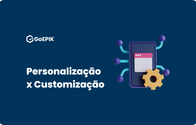 Personalização x Customização: Qual a Melhor Escolha para sua Plataforma de Compras?