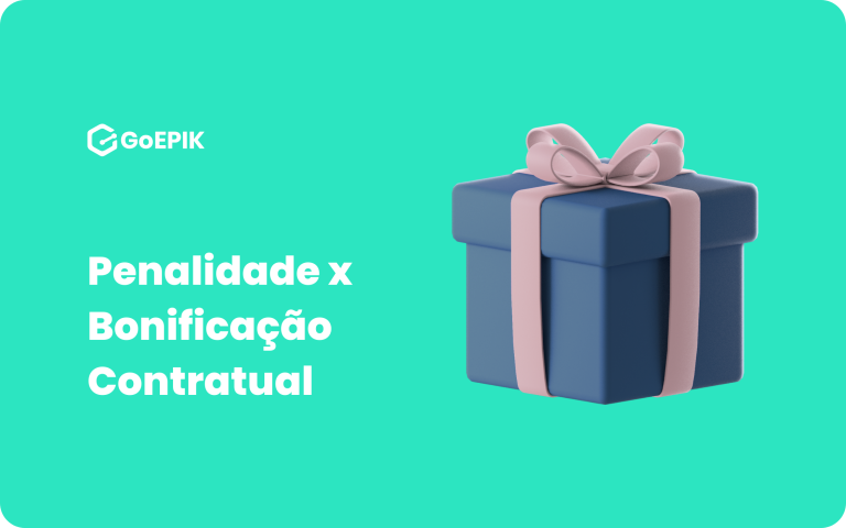 Penalidade Contratual x Bonificação Contratual